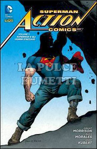 NEW 52 LIBRARY - SUPERMAN - ACTION COMICS #     1: SUPERMAN E GLI UOMINI D'ACCIAIO